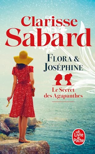 Secret des agapanthes (Le) T.01 : Flora & Joséphine